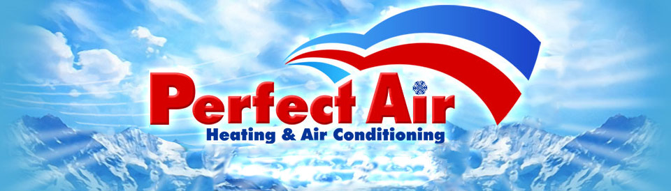 Perfect Air Inc. - Air Conditioning & Heating Central & South Jersey